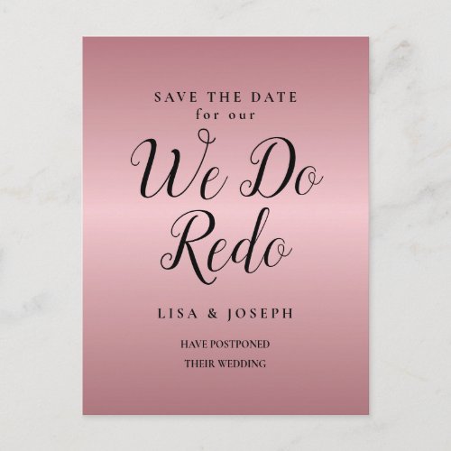 Change the Date Postponed Rose Gold We Do Redo Postcard