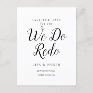 Change the Date Postponed We do Redo Photo Announcement Postcard