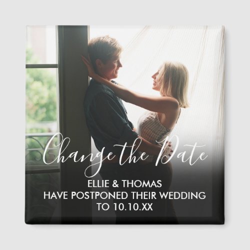 Change the Date Postponed Wedding Script Photo Magnet