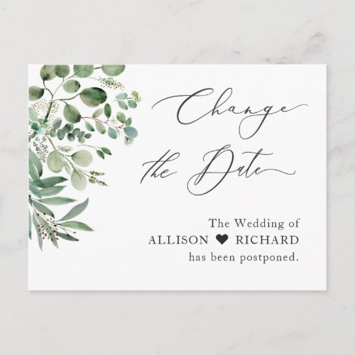 Change the Date Script Simple Elegant Eucalyptus Postcard - Event Postponed Announcement Template - Change the Date Elegant Greenery Eucalyptus Leaves Postcard. 
(1) For further customization, please click the "customize further" link and use our design tool to modify this template.
(2) If you need help or matching items, please contact me.