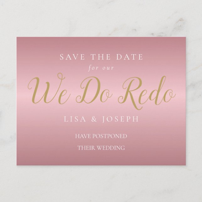 Change the Date We Do Redo Postponed Rose Gold Postcard (Front)