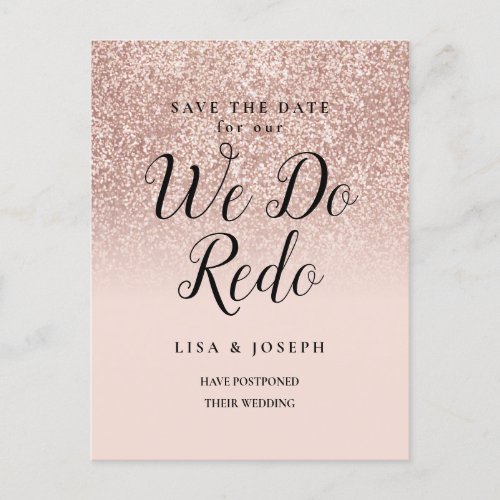 Change the Date We do Redo Rose Gold Glitter Announcement Postcard