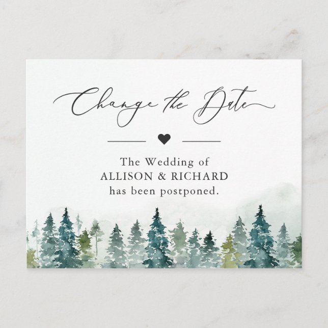 Change the Date Winter Forest Pine Trees Postponed Postcard (Front)
