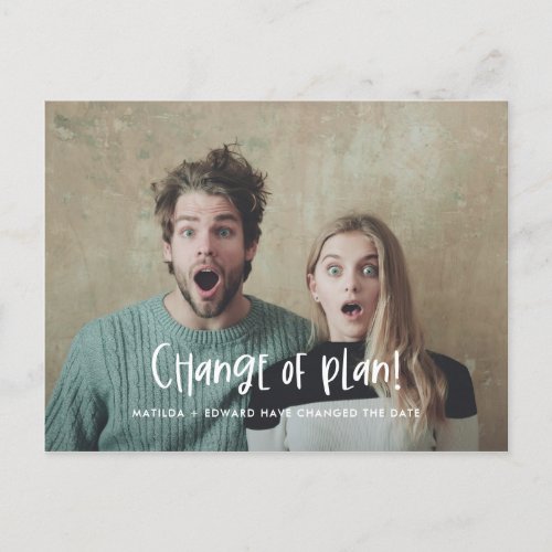 Change the plan fun modern wedding photo announcement postcard