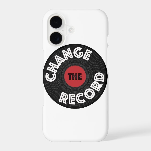 Change the Record! Iphone Case (Back)
