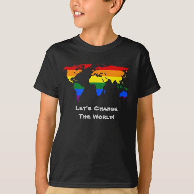 Change the world gay pride T-Shirt (Front)