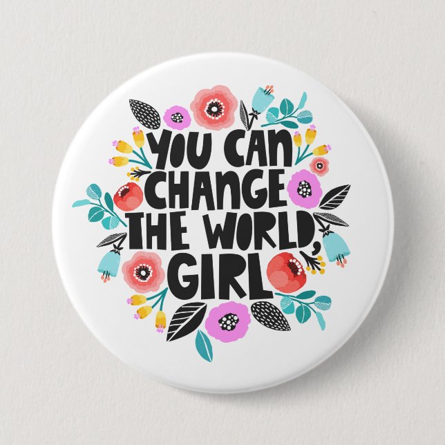 Change the World Girl Button (Front)