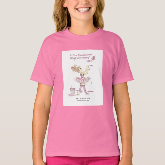 Change the world Pink girls t-shirt (Front)