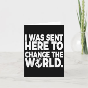 Change The World Positive Affirmation Motivational Card