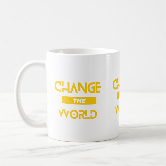 Change the world quote coffee mug (Left)