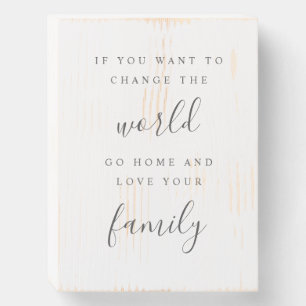 Change the World Quote Sign