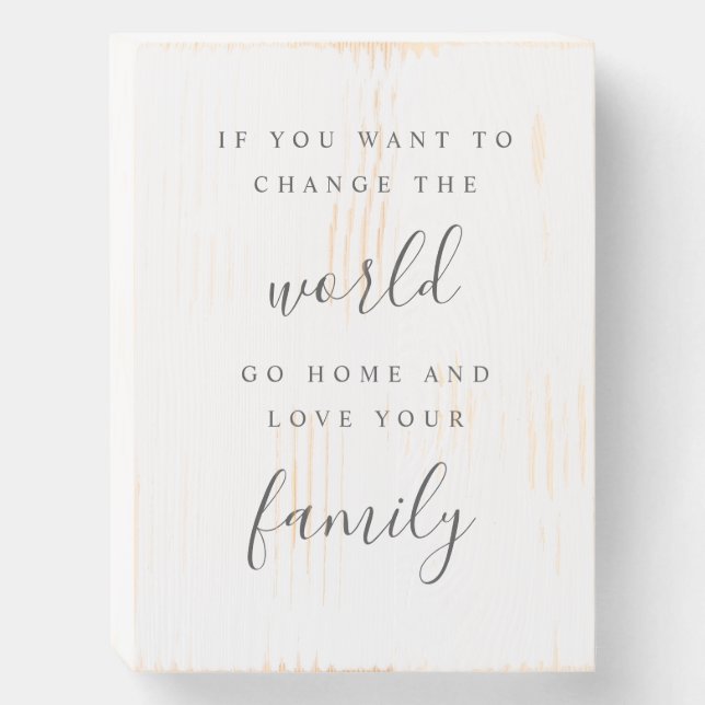 Change the World Quote Sign (Front Vertical)