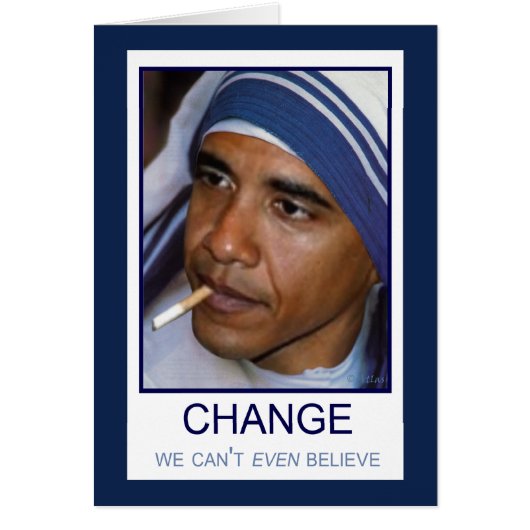 Change We Can't Even Believe Cards (Front)