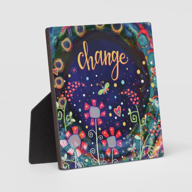 Change Wildflowers Butterfly Whimsical Pretty Plaque (Front)