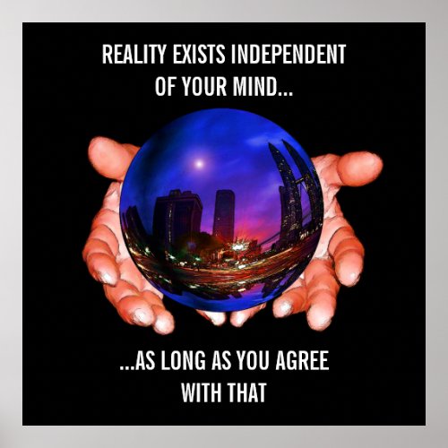 Change Your Reality Esoteric Mystic Magic Globe Poster