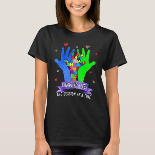 Changing Lives One Session At A Time Autism Awaren T_Shirt