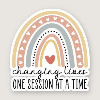 Changing Lives One Session At a Time, Behavior Sticker