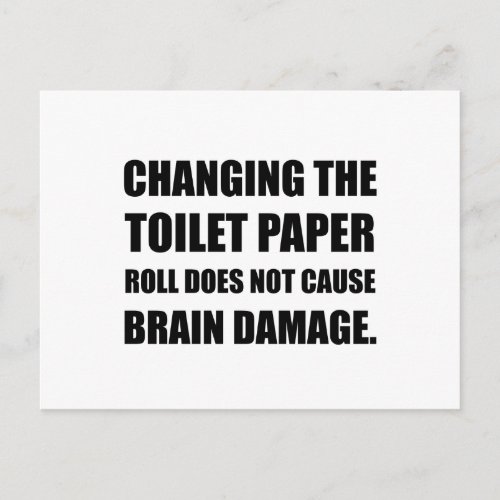 Changing Toilet Paper Roll Brain Damage Postcard