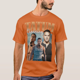 Channing Artistatum funny T-Shirt