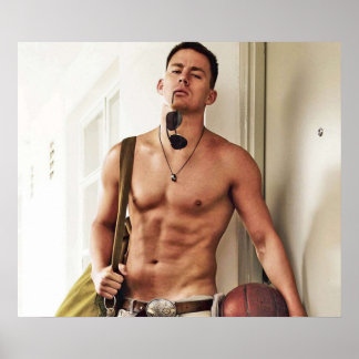 CHANNING TATUM SHIRTLESS POSTER