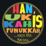Chanukah/Hanukkah "HanukkahFunukka" Stickers Round<br><div class="desc">Chanukah/Hanukkah "Hanukkah Is Funukkah" Stickers Round. Have fun using these stickers as cake toppers, gift tags, favor bag closures, or whatever rocks your festivities! Personalize by deleting "... says the Steins" and adding your own words, using your favorite font style, size, and color. The background can be changed by choosing...</div>