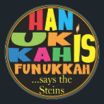 Chanukah/Hanukkah "HanukkahFunukka" Stickers Round<br><div class="desc">Chanukah/Hanukkah "Hanukkah Is Funukkah" Stickers Round. Have fun using these stickers as cake toppers, gift tags, favor bag closures, or whatever rocks your festivities! Personalize by deleting "... says the Steins" and adding your own words, using your favorite font style, size, and color. The background can be changed by choosing...</div>