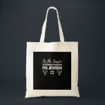 Chanukkah Funny Tis The Season Everyone Im Jewish Tote Bag<br><div class="desc">Chanukkah Funny Tis The Season Everyone Im Jewish: A humorous Hanukkah design that playfully celebrates Jewish pride. Perfect for sharing laughs and light. Clever, witty, and festive.</div>