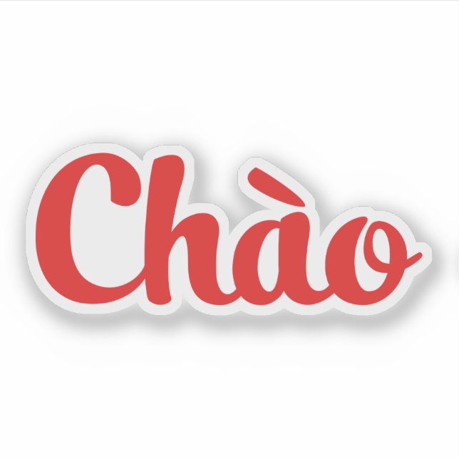 Chào / Hello ~ Vietnam / Vietnamese / Tiếng Việt Sticker (Front)