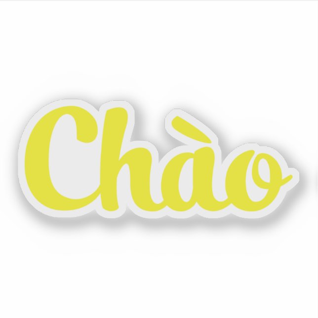 Chào / Hello ~ Vietnam / Vietnamese / Tiếng Việt Sticker (Front)