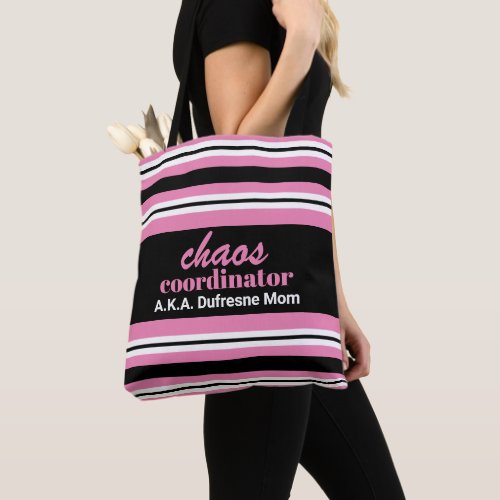 Chaos Coordinator AKA Mom Personalized Tote Bag