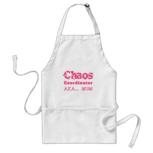 Chaos Coordinator AKA… Mom Adult Apron