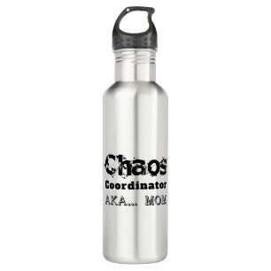 Chaos Coordinator AKA… Mom Stainless Steel Water Bottle