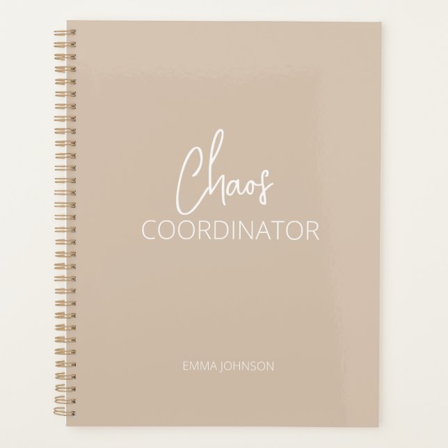Chaos Coordinator | Beige Tan Planner (Front)