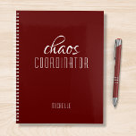 Chaos Coordinator Burgundy Personalized Name Planner<br><div class="desc">Chaos Coordinator Burgundy Red Personalized Name festuresthe text "chaos coordinator" in a fun white script typography. Perfect for that busy mom,  teacher,  sports team manager or work boss. Designed by Evco Studio www.zazzle.com/store/evcostudio</div>