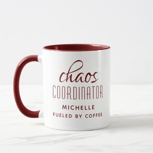 Chaos Coordinator Burgundy Typography Personalized Mug