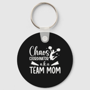 Chaos Coordinator Cheer Team Mom Cheerleading Team Keychain