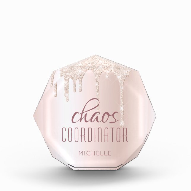 Chaos Coordinator Chic Girly Glitter Personalized Acrylic Award (Front)