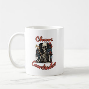 Chaos Coordinator  Coffee Mug