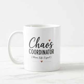 Chaos Coordinator Custom Name Funny Mom Coffee Mug