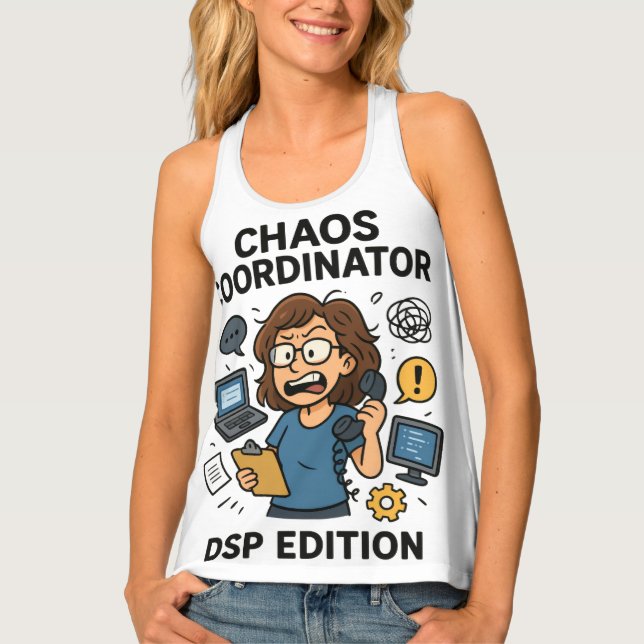 Chaos Coordinator: DSP Edition – Comical Cartoon  Tank Top (Front)