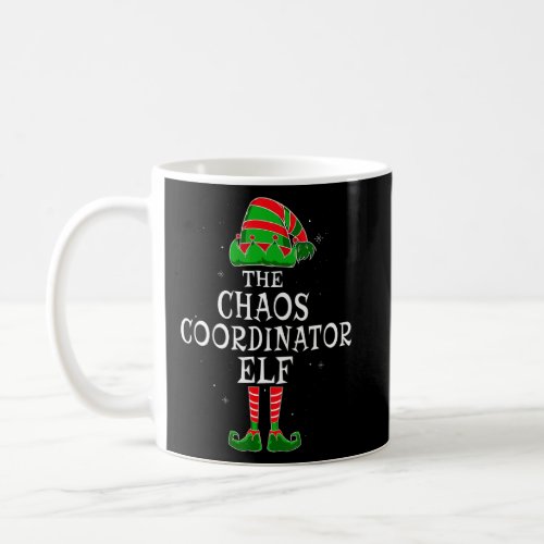 Chaos Coordinator Elf Group Matching Family Christ Coffee Mug