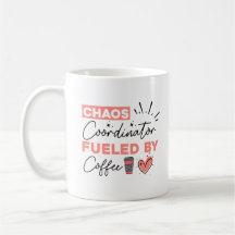Chaos Coordinator Fueled by Coffee