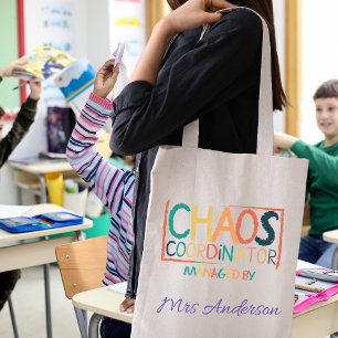 Chaos Coordinator Funny Colorful Teacher Gift Tote Bag