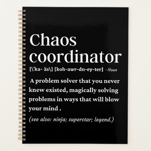 Chaos coordinator funny definition planner