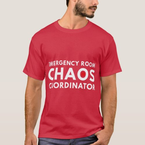 Chaos Coordinator Funny Emergency Room Nurse  vint T_Shirt