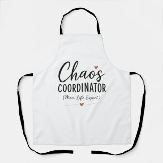 Chaos Coordinator Funny Mom Life Typography Apron