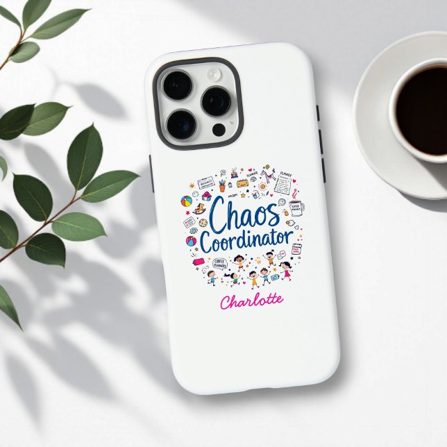 Chaos Coordinator Funny Personalized Mother's Day Case-Mate iPhone Case (Creator Uploaded)