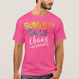 Chaos Coordinator . Funny Summer Camp Counselor T T-Shirt