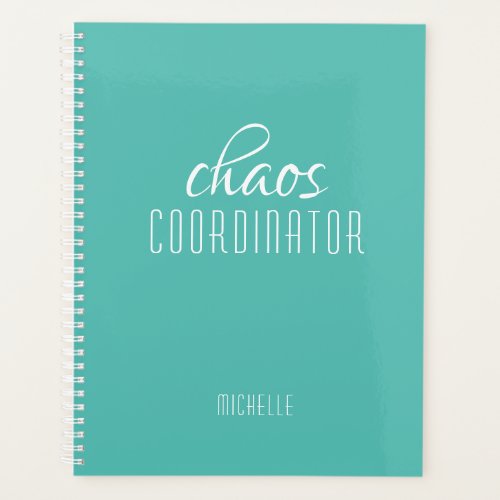 Chaos Coordinator Green Personalized Name Planner