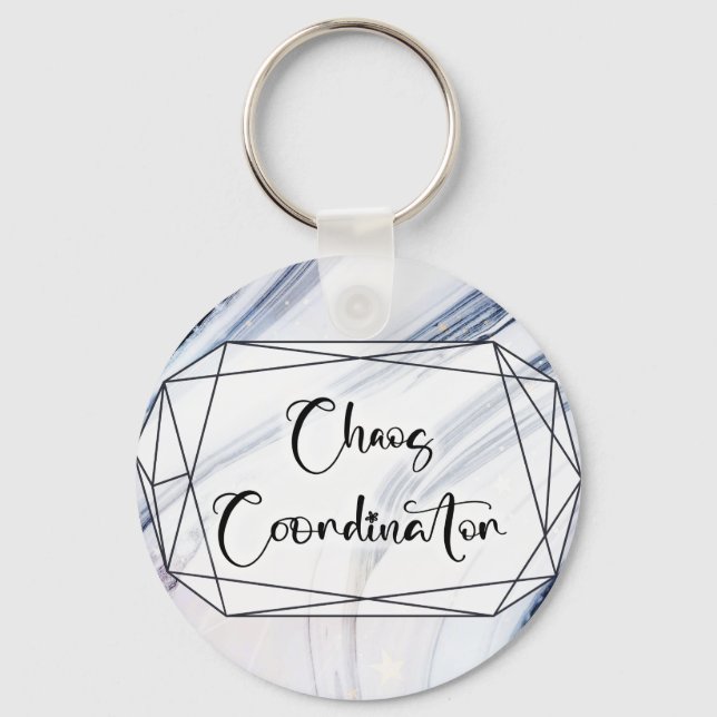 Chaos Coordinator  Keychain (Front)